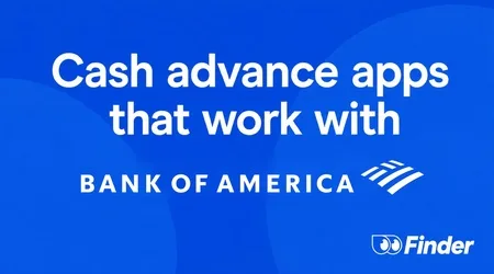 Cash Advance Apps That Work with Bank of America (2026)