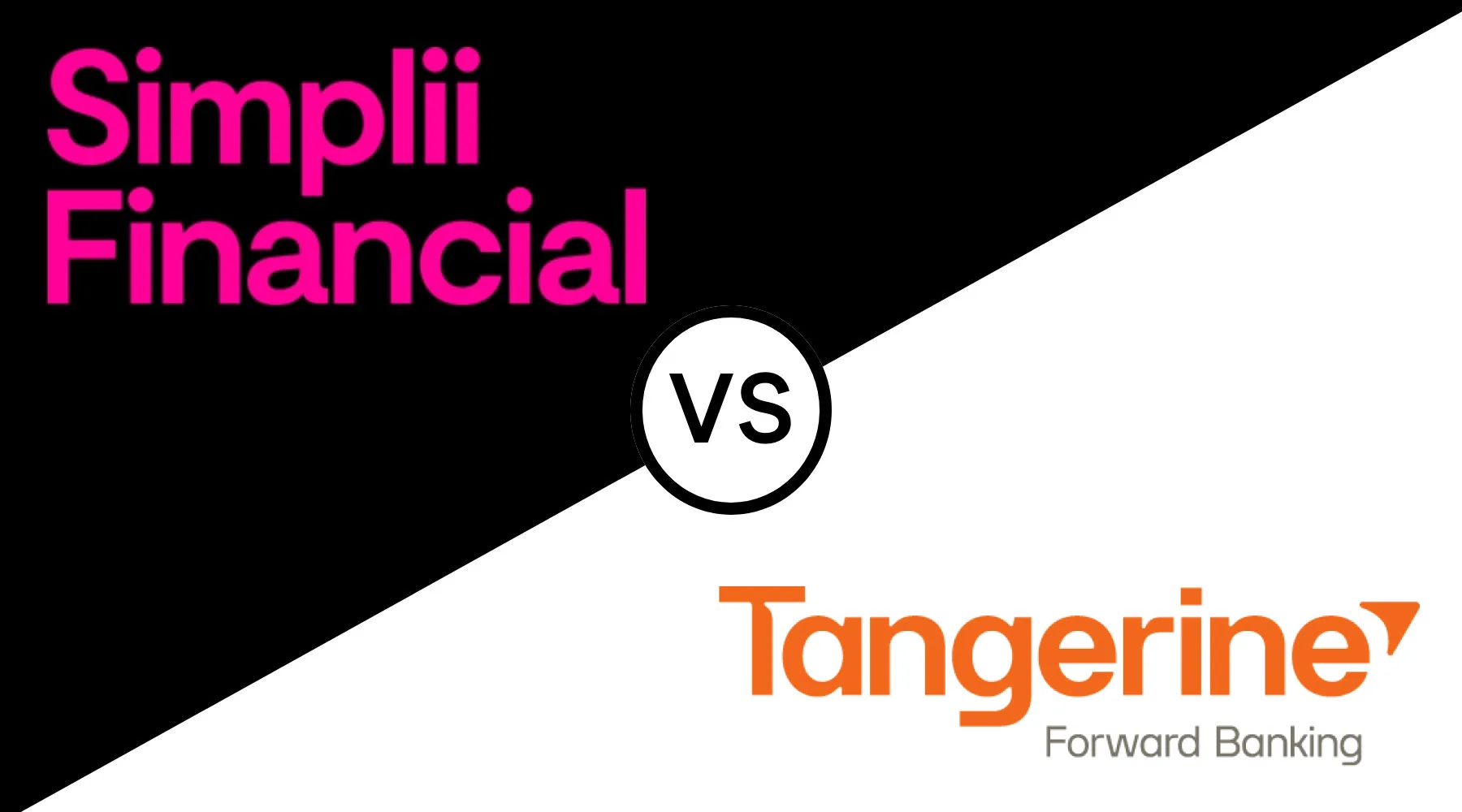 Simplii vs Tangerine